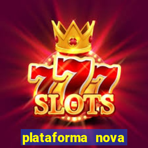 plataforma nova fortune tiger 2024